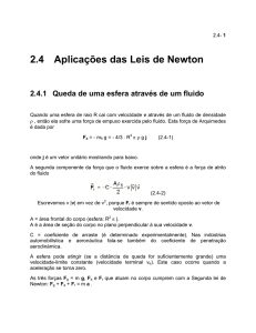 2.4 Aplicações das Leis de Newton
