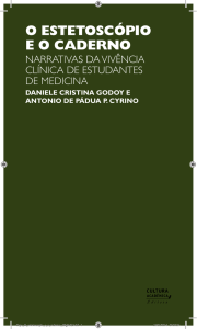 Publication: O estetoscópio e o caderno: narrativas de vivência