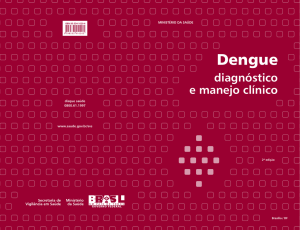 Dengue - Diagnóstico e Manejo Clínico