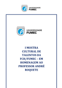 I MOSTRA CULTURAL DE TALENTOS DA FCH/FUMEC – EM