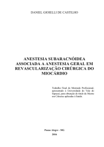 anestesia subaracnóidea associada a anestesia geral em