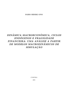 Dinâmica macroeconômica, ciclos endógenos e - Economia