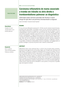 Carcinoma inflamatório de mama associado a trombo em trânsito no