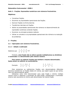 Matemática Instrumental –2008.1 Aula 2 – Frações. Expressões