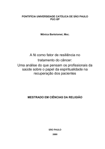 A fé como fator de resiliência no tratamento do câncer - PUC-SP