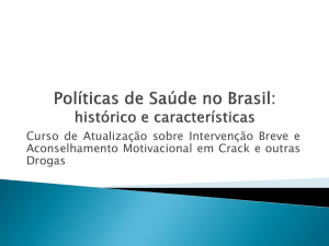 Políticas de Saúde no Brasil