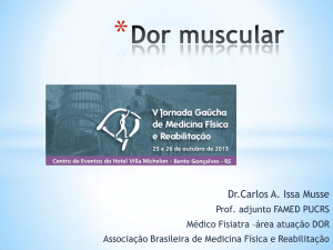 Dor muscular - VII Jornada Gaúcha de Medicina Física e Reabilitação
