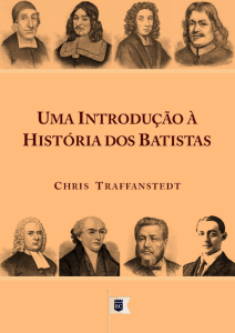 História dos Batistas - O Estandarte de Cristo