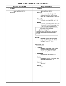 TURMA: 5º ANO - Semana de 27/02 a 03/03/2017 Segunda