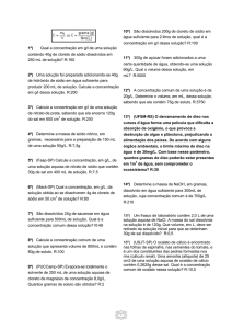 1º) Qual a concentração em g/l de uma solução contendo 40g de