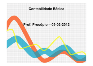 Prof. Procópio – 09-02-2012 Contabilidade Básica