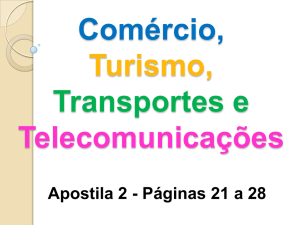 Comércio, Turismo, Transportes e Telecomunicações