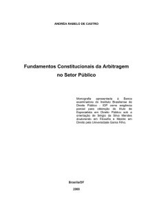 Fundamentos Constitucionais da Arbitragem no Setor Público