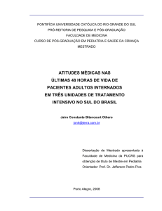 ATITUDES MÉDICAS NAS ÚLTIMAS 48 HORAS DE VIDA DE