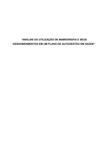 análise da utilização de mamografia e seus desdobramentos em um