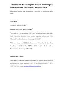 Alzheimer em fase avançada: atuação odontológica em home care