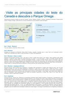 Canadá: De Montreal a Toronto com o Parque Omega