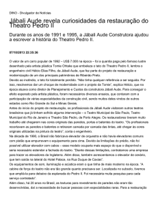 Jábali Aude revela curiosidades da restauração do Theatro Pedro II