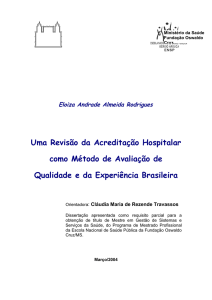 Uma Revisão da Acreditação Hospitalar como Método de