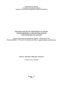 REGIONALIZAÇÃO DA ASSISTÊNCIA À SAÚDE