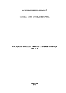 Avaliação de tecnologia em saúde: cateter de segurança completo