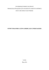 ESTRUTURALISMO LATINO-AMERICANO E INERCIALISMO