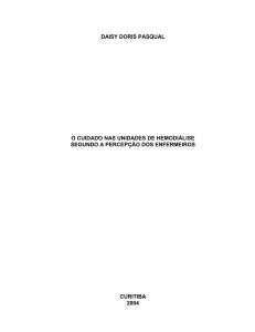 o cuidado nas unidades de hemodiálise segundo a percepção dos