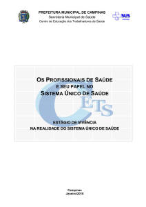 Os Profissionais de Saúde e seu papel no Sistema Único de Saúde