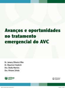 avanços e oportunidades no tratamento do acidente vascular cerebral