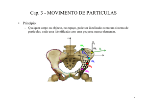 Cap. 3 - MOVIMENTO DE PARTICULAS