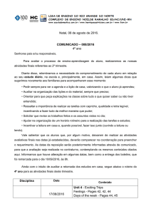 Natal, 08 de agosto de 2016. COMUNICADO – 008/2016 4º ano