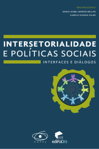 Intersetorialidade e políticas sociais : interfaces e diálogos