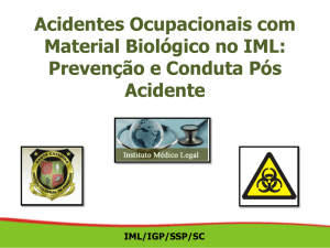 Acidentes Ocupacionais com Material Biológico no IML