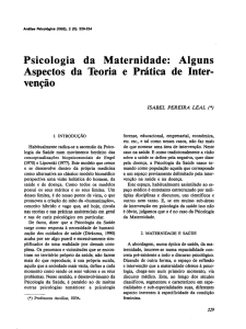 Psicologia da Maternidade: Alguns Aspectos da Teoria e Prática de