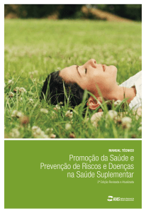 Promoção da saúde e prevenção de riscos e doenças na