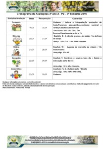 Cronograma de Avaliações 3º ano A P2 – 3º Bimestre 2016