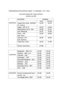 Lingua Port./Liter. 202/401 Or. Leitura 13:30 14:10 Ingles– 319 II, III