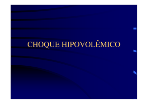 choque hipovolêmico - Faculdade de Medicina da UFMG
