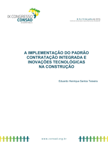 a implementação do padrão contratação integrada e inovações