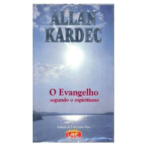 O Evangelho Segundo o Espiritismo