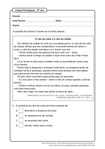 Língua Portuguesa – 5º ano Escola: Ano/Turma: Data: Aluno: A