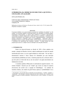 O Problema da Medição em Mecânica Quântica: um Exame