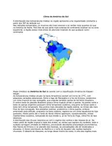 Clima da América do Sul A distribuição das temperaturas médias na