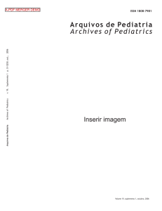 Arquivos de Pediatria Archives of Pediatrics