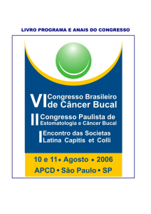Anais do VI Congresso Brasileiro de Câncer Bucal