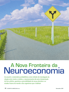 A nova fronteira da neuroeconomia – Scientific American Brasil nov