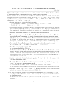 MS 211 - LISTA DE EXERCICIOS No. 2 – ZEROS REAIS DE
