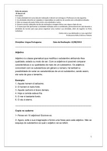 Disciplina: Língua Portuguesa Data da Realização: 12/08/2013