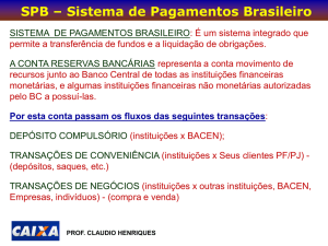 SPB – Sistema de Pagamentos Brasileiro