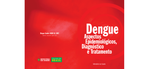 Dengue: aspectos epidemiológicos, diagnóstico e tratamento